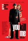 You Kill Me movie poster